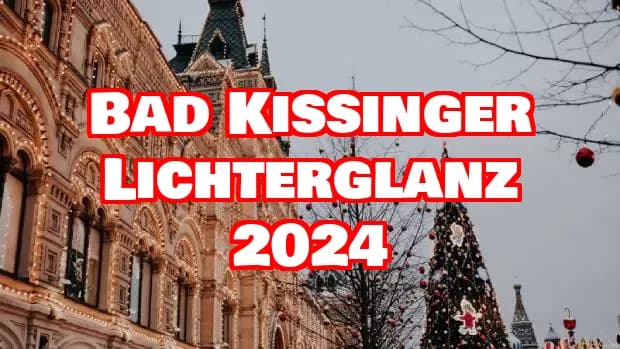 Bad Kissinger Lichterglanz 2024