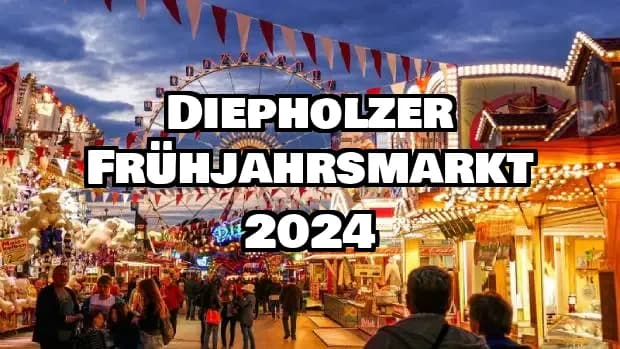 Diepholzer Frühjahrsmarkt 2024