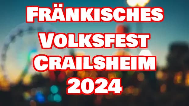 Fränkisches Volksfest Crailsheim 2024