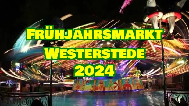 Frühjahrsmarkt Westerstede 2024