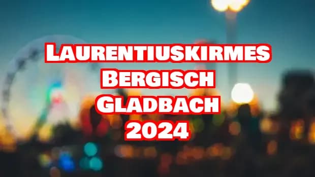 Laurentiuskirmes Bergisch Gladbach 2024