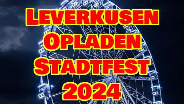 Leverkusen Opladen Stadtfest 2024