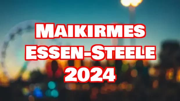 Maikirmes Essen-Steele 2024