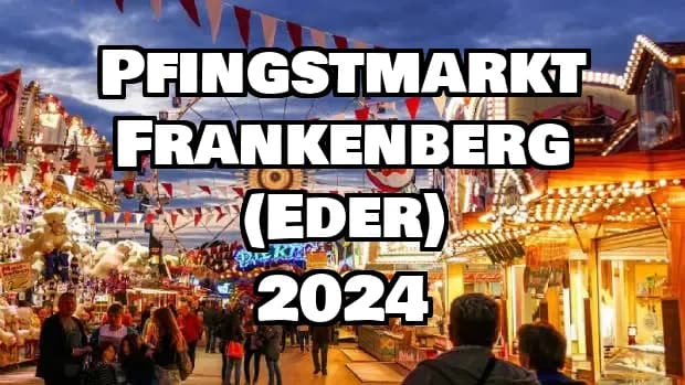 Pfingstmarkt Frankenberg (Eder) 2024