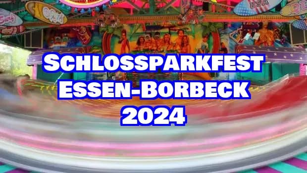 Schlossparkfest Essen-Borbeck 2024