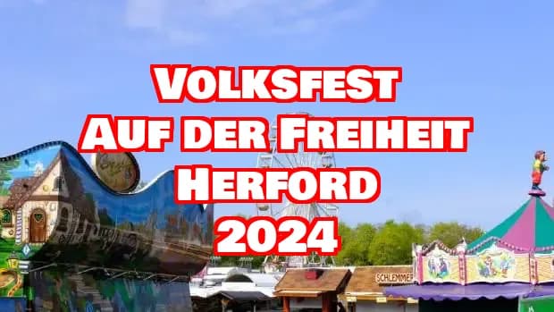 Volksfest Auf der Freiheit Herford 2024