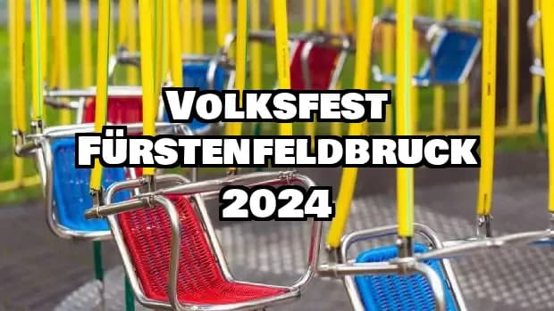 Volksfest Fürstenfeldbruck 2024
