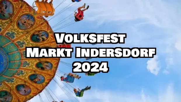 Volksfest Markt Indersdorf 2024
